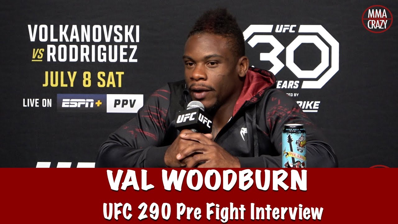 Val Woodburn “Im going to shock the world” against Bo Nickal at UFC 290 background
