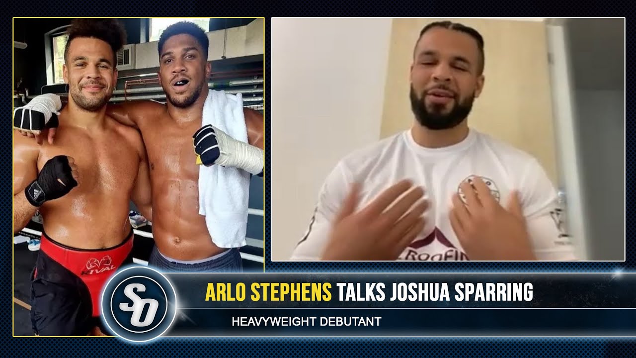 'ANTHONY JOSHUA MORE DESTRUCTIVE THAN EVER!' - Sparring partner Arlo Stephens DEBUTS background