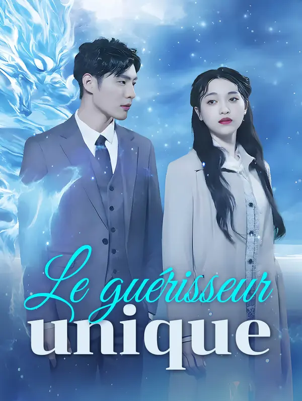 Le guérisseur unique poster
