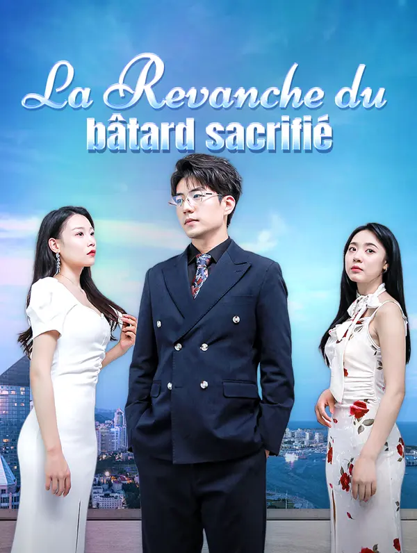 La Revanche du bâtard sacrifié poster