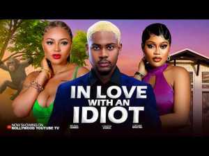 In Love with an Idiot - 123Movies