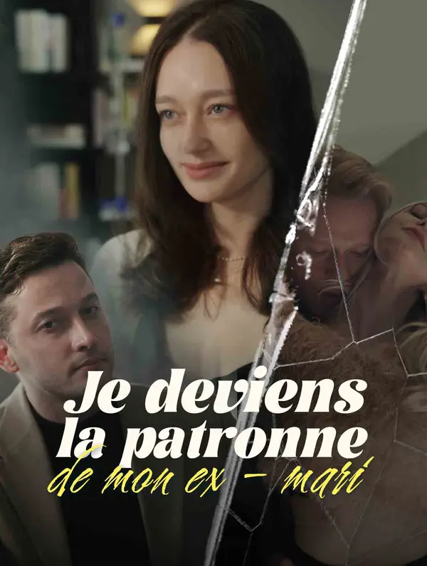 Je deviens la patronne de mon ex-mari poster