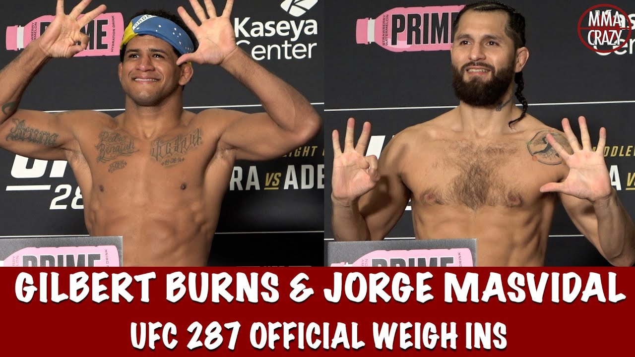 UFC 287 Official Weigh ins: Gilbert Burns & Jorge Masvidal background
