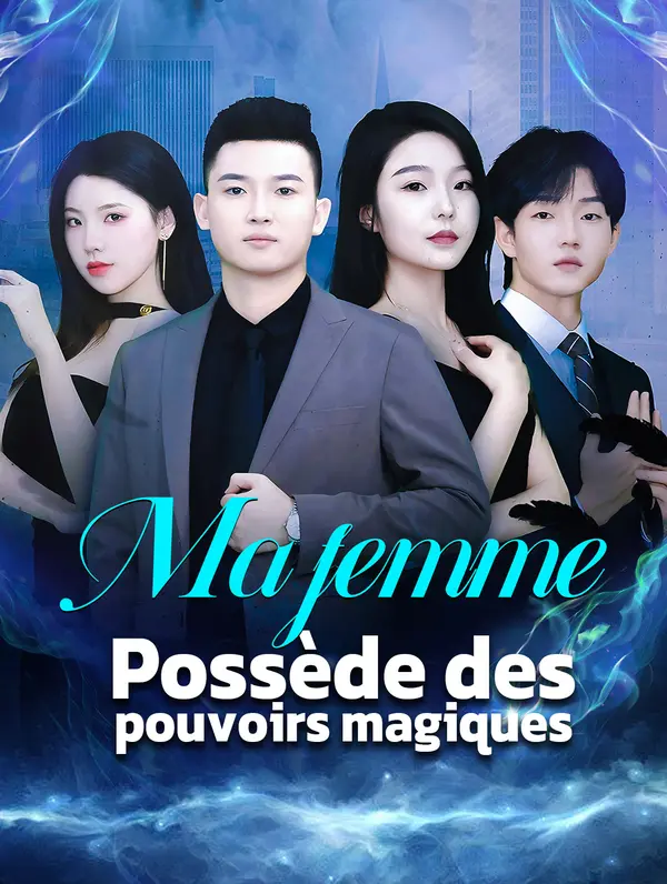 Ma femme possède des pouvoirs magiques poster