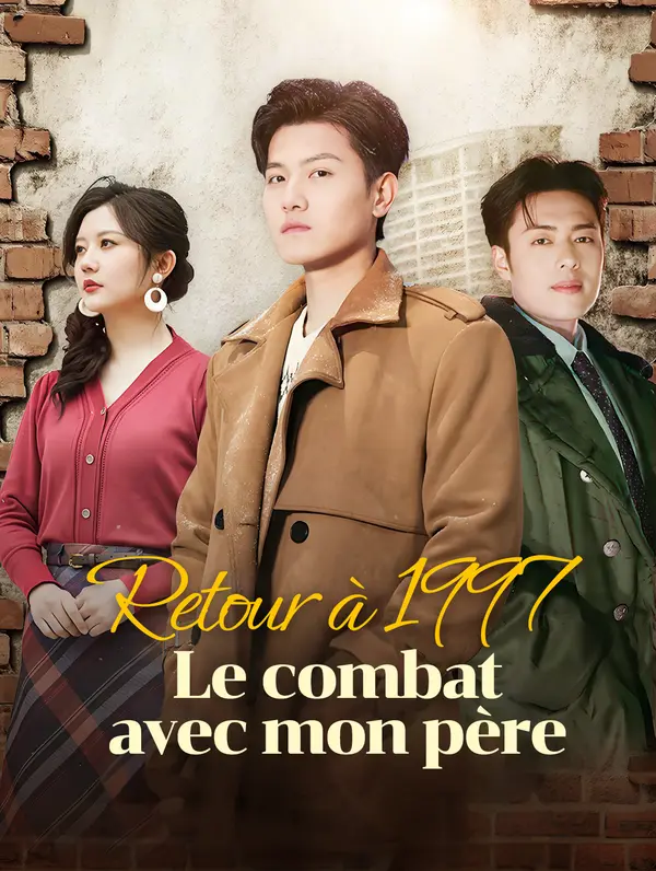 Retour à 1997 : Le combat avec mon père poster