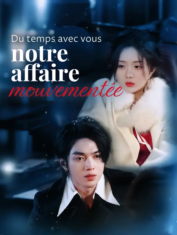 Du temps avec vous : notre affaire mouvementée poster