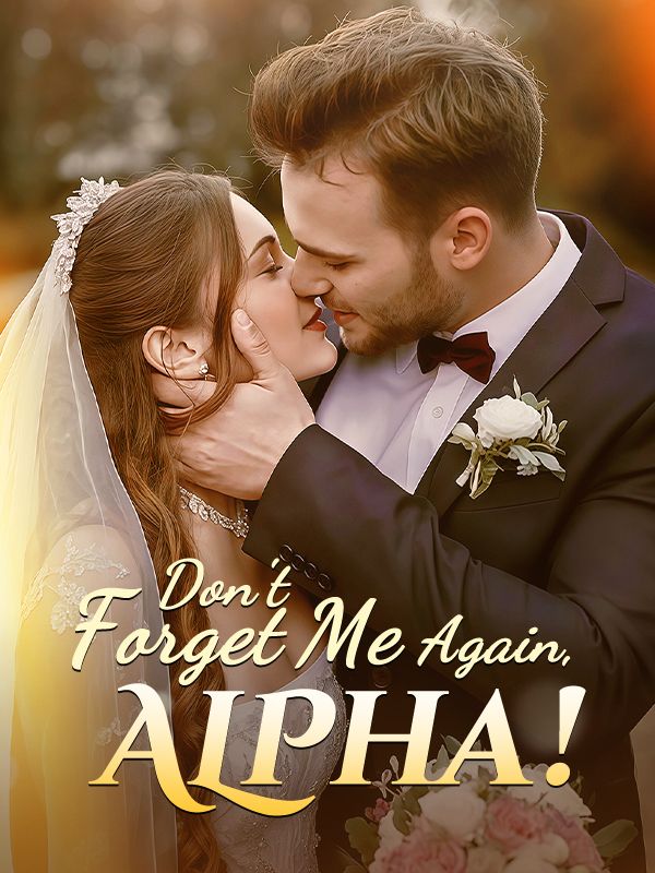 Don't forget me again,Alpha! (2026) | Watch on Movi47