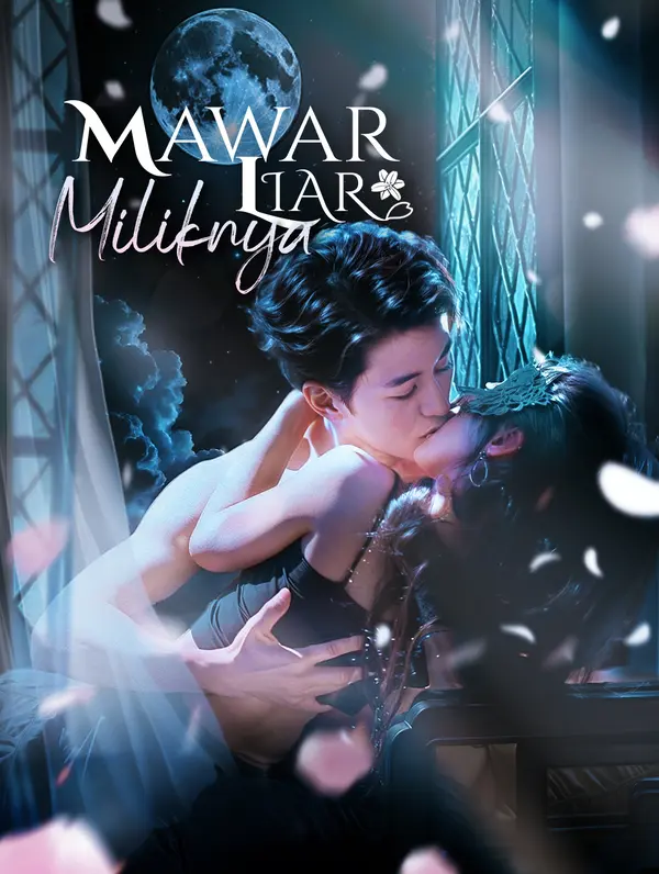 Mawar Liar Miliknya poster