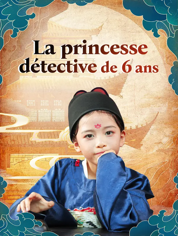 La Princesse détective de 6 ans poster