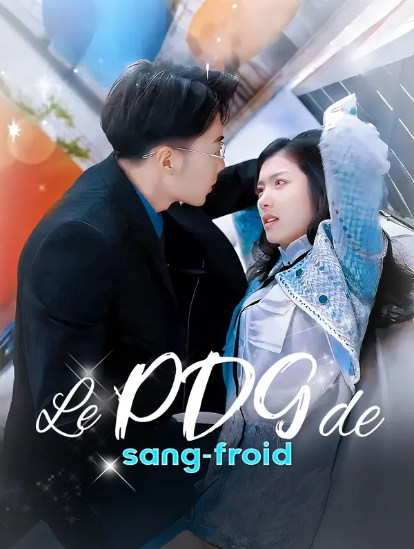 Le PDG de sang-froid poster