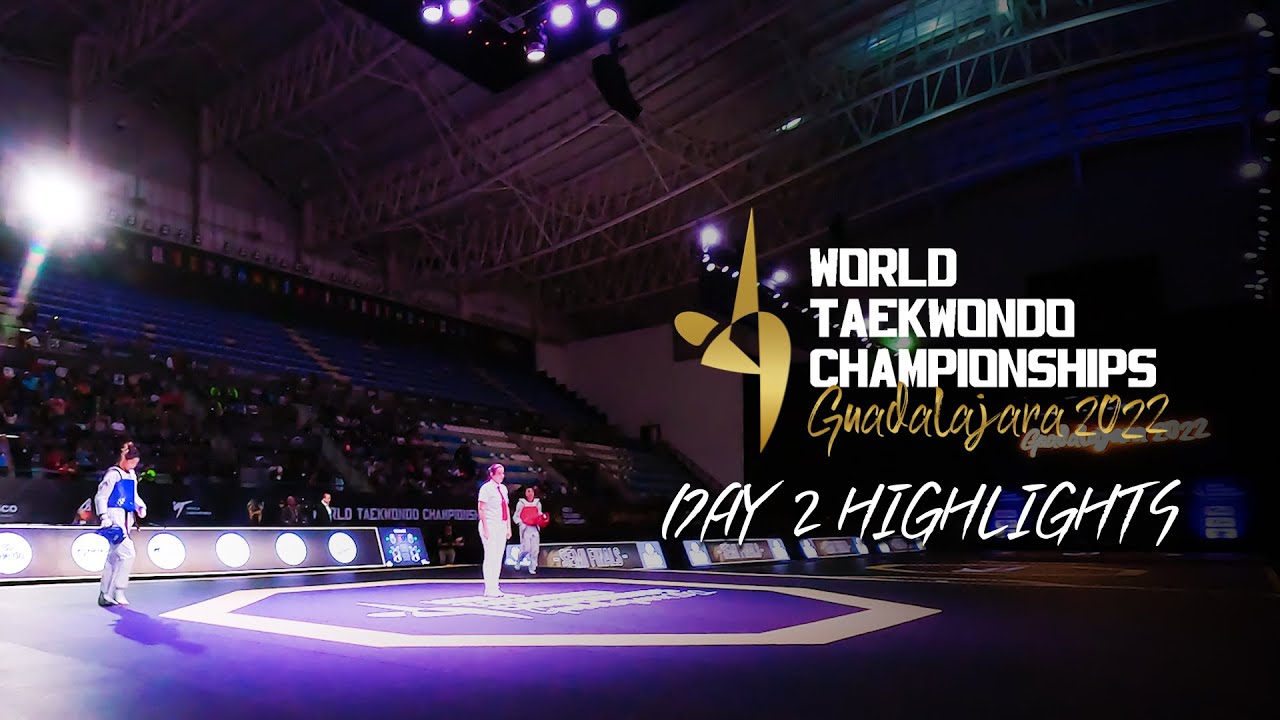 Day 2 Highlights l Guadalajara 2022 World Taekwondo Championships background