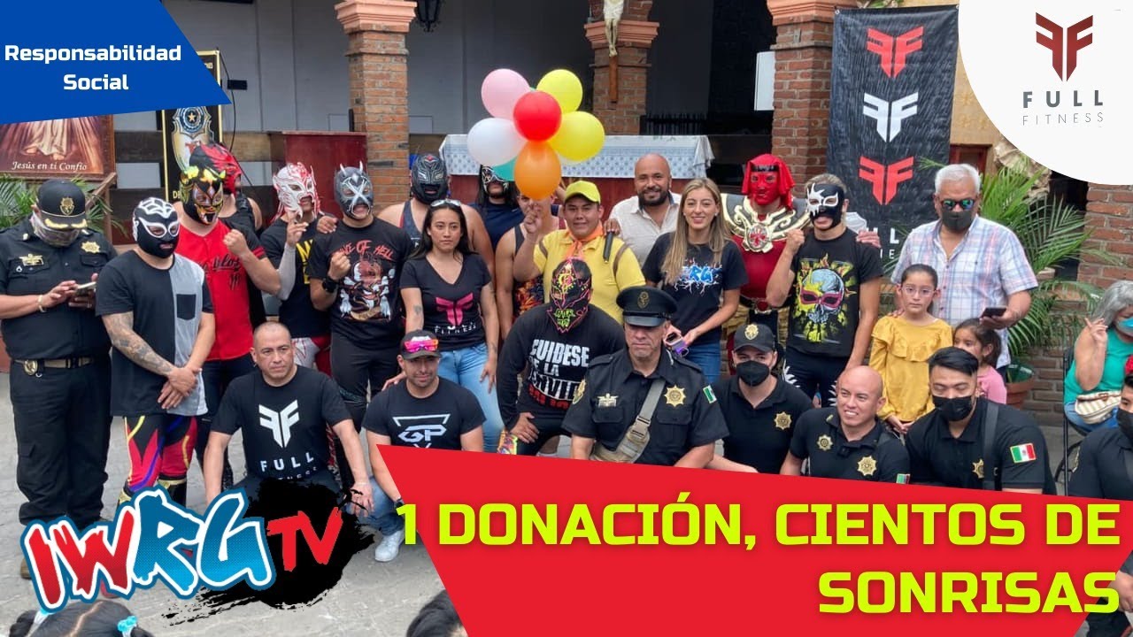 ¡Así fue la entrega de juguetes el 30 de abril por parte de IWRG y GYM Full Fitness!