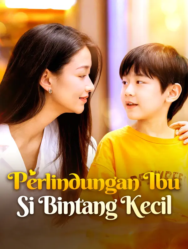 Perlindungan Ibu Si Bintang Kecil poster