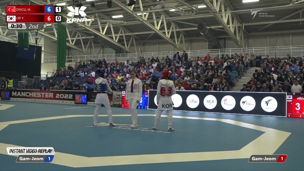 204 R-32 W-49kg 🔵 DINCEL Merve TUR vs 🔴 LEE Ye-ji KOR I Manchester 2022 World Taekwondo GP