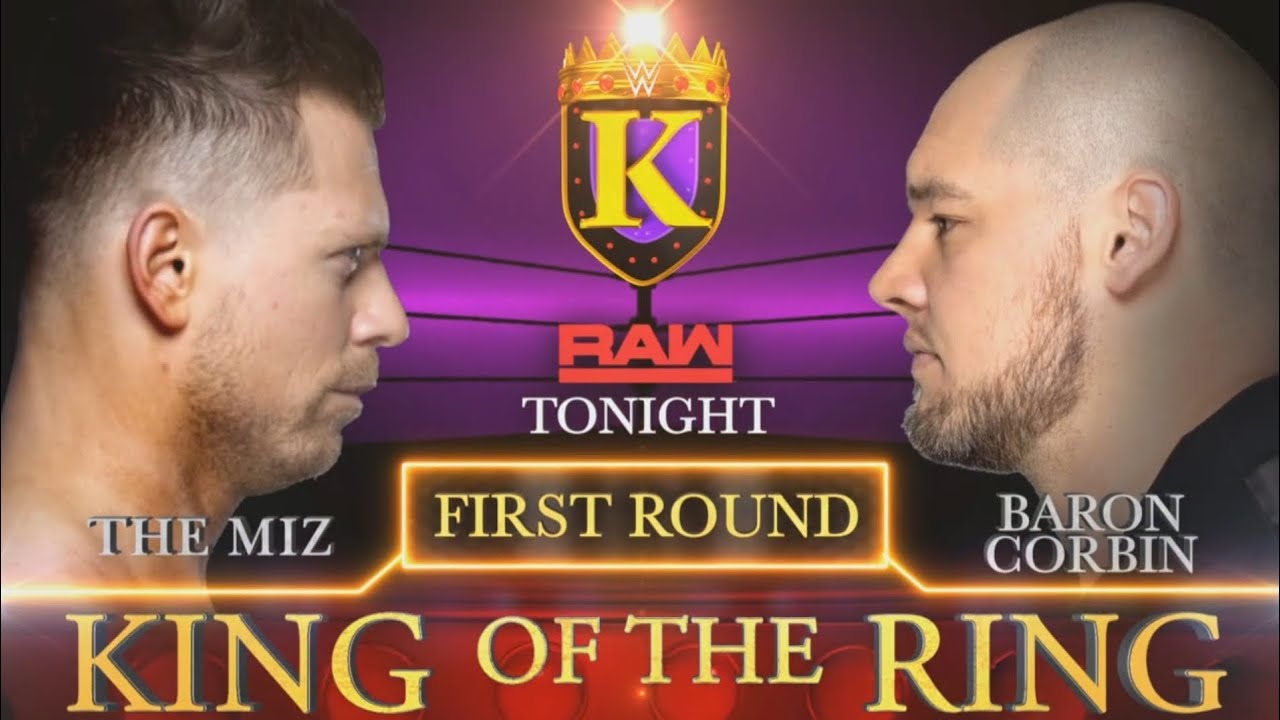 The Miz vs Baron Corbin - First Round King of The Ring (2/2) | WWE RAW 08/26/19