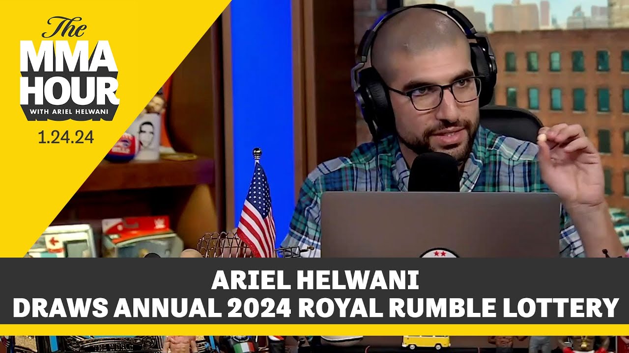 Ariel Helwani Draws The Annual 2024 Royal Rumble Lottery | The MMA Hour background