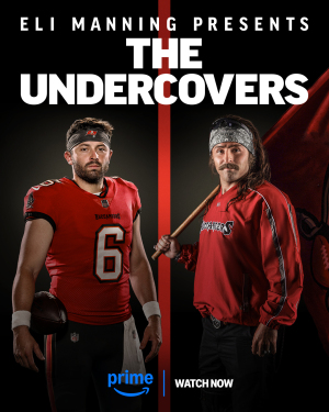 Eli Manning Presents: The Undercovers