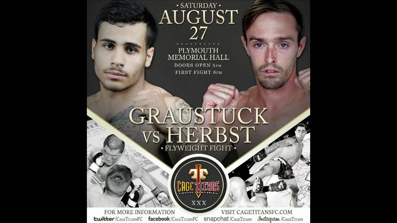 Cage Titans XXX: Andrew Herbst vs William Graustuck