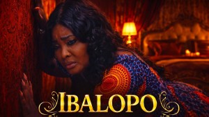 IBALOPO - A Nigerian Yoruba Movie