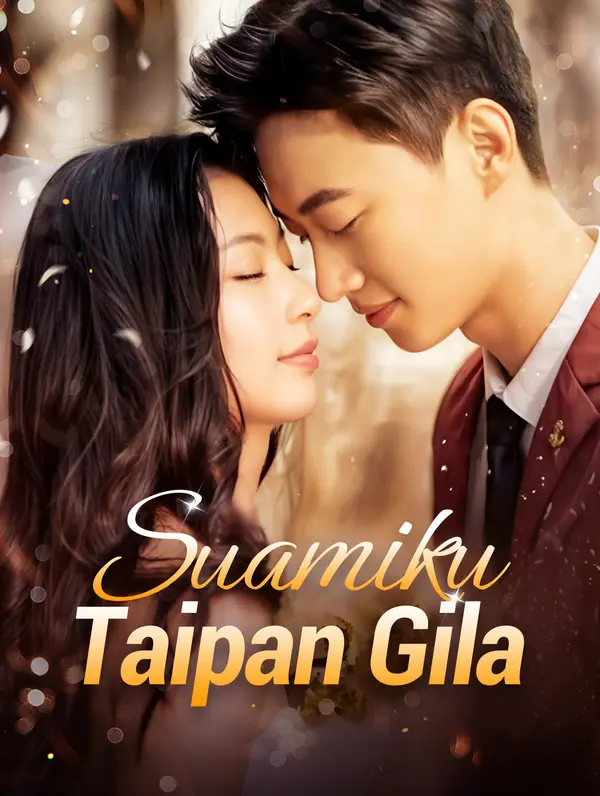 Suamiku, Taipan Gila poster