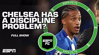 Is discipline becoming A PROBLEM for Chelsea? 🤔 | ESPN FC