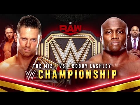 The Miz vs Bobby Lashley (Full Match) background
