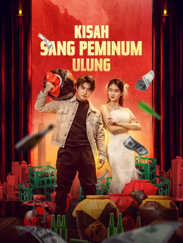 Kisah Sang Peminum Ulung poster