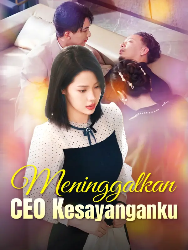 Meninggalkan CEO Kesayanganku poster