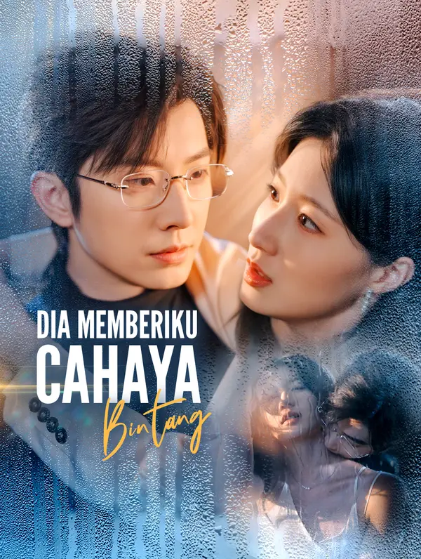 Dia Memberiku Cahaya Bintang poster
