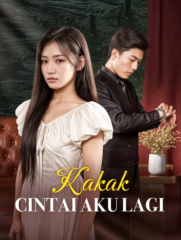 Kakak, Cintai Aku Lagi poster