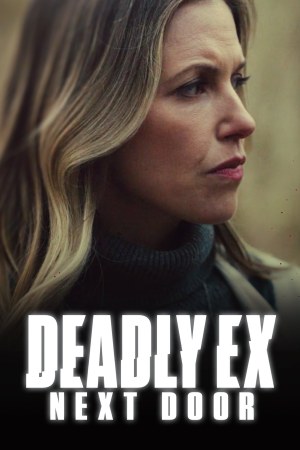 Deadly Ex Next Door [Spanish]