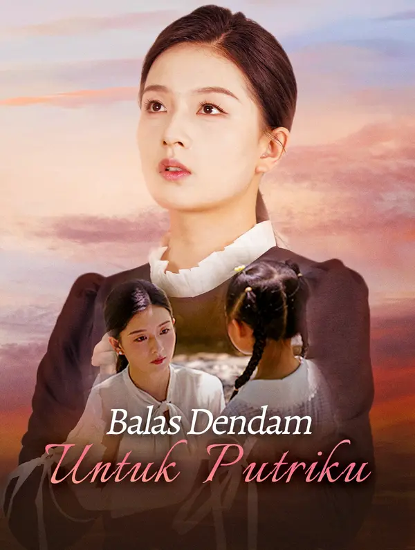 Balas Dendam Untuk Putriku poster