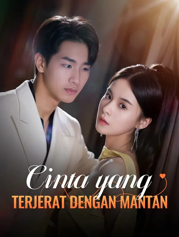 Cinta yang Terjerat dengan Mantan poster