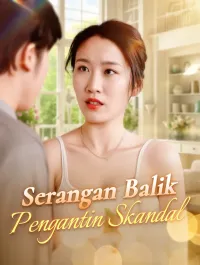 Serangan Balik Pengantin Skandal