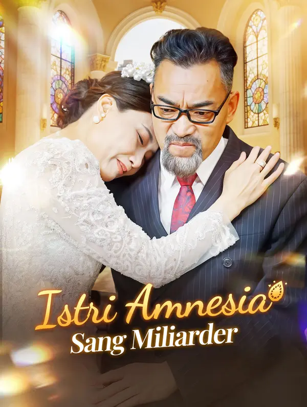 Istri Amnesia Sang Miliarder poster