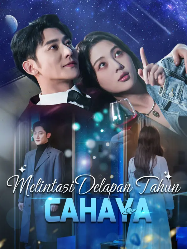 Melintasi Delapan Tahun Cahaya poster
