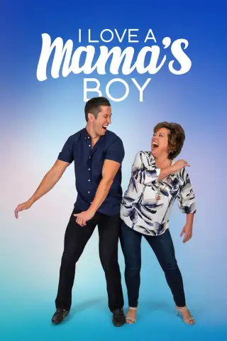 I Love a Mama's Boy