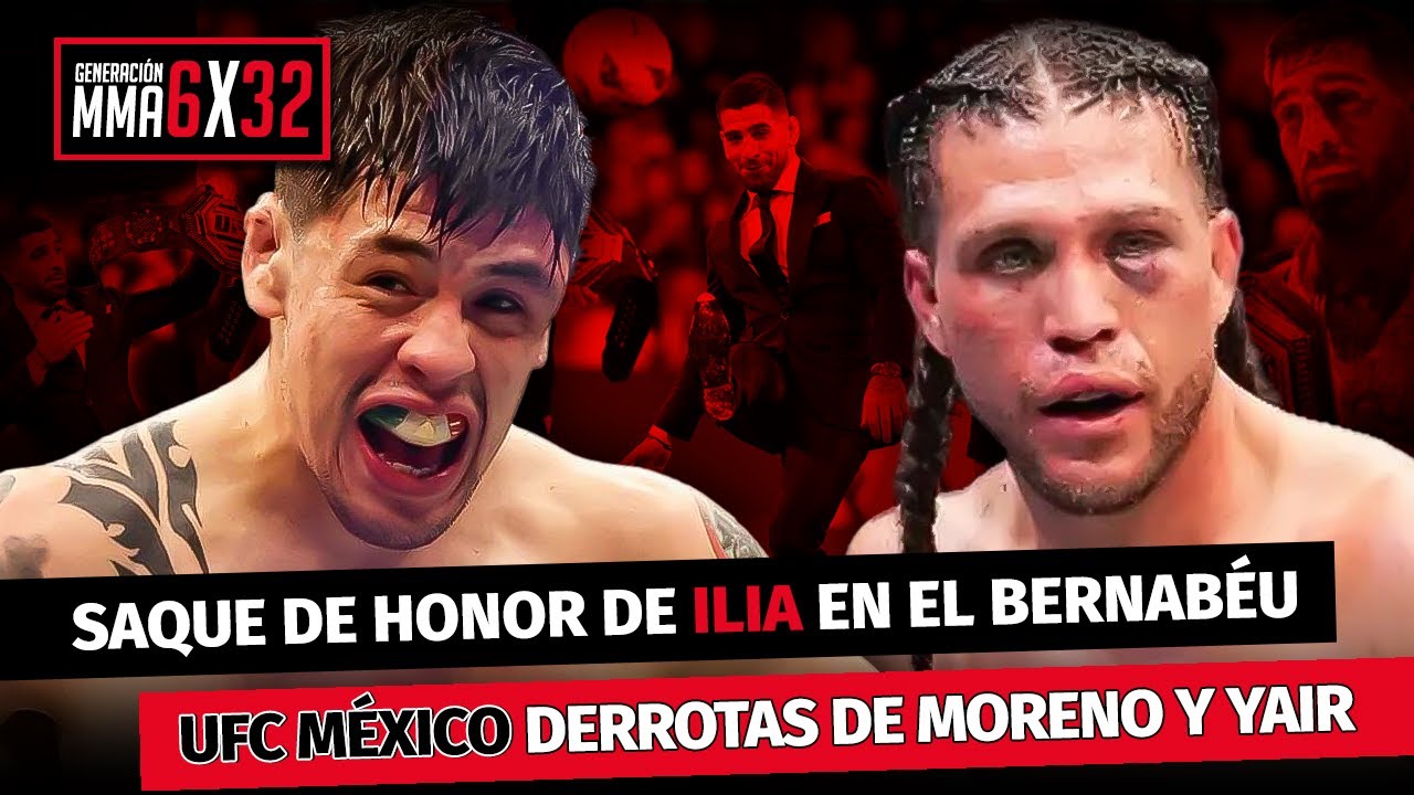 ILIA TOPURIA en el BERNABÉU - ANÁLISIS UFC MÉXICO con KOLMENERO
