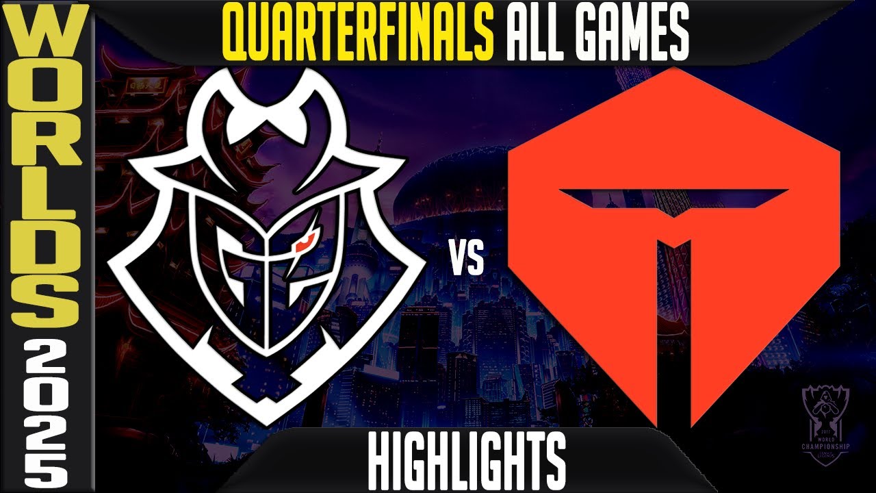 G2 vs TES Highlights ALL GAMES | Worlds 2025 Quarterfinals | G2 Esports vs Top Esports