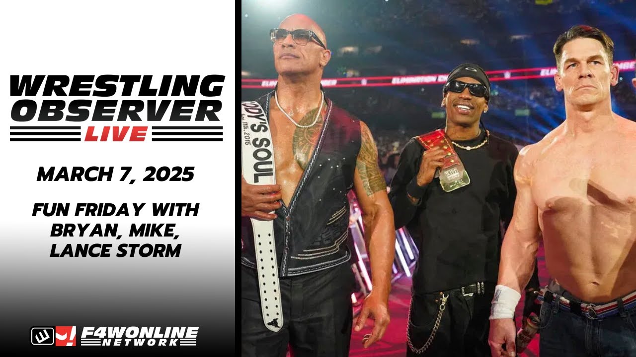 2025-03-07 Wrestling Observer Live: Fun Friday with Bryan, Mike, Lance Storm
