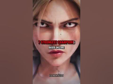 7 Strongest Champions in League of Legends background