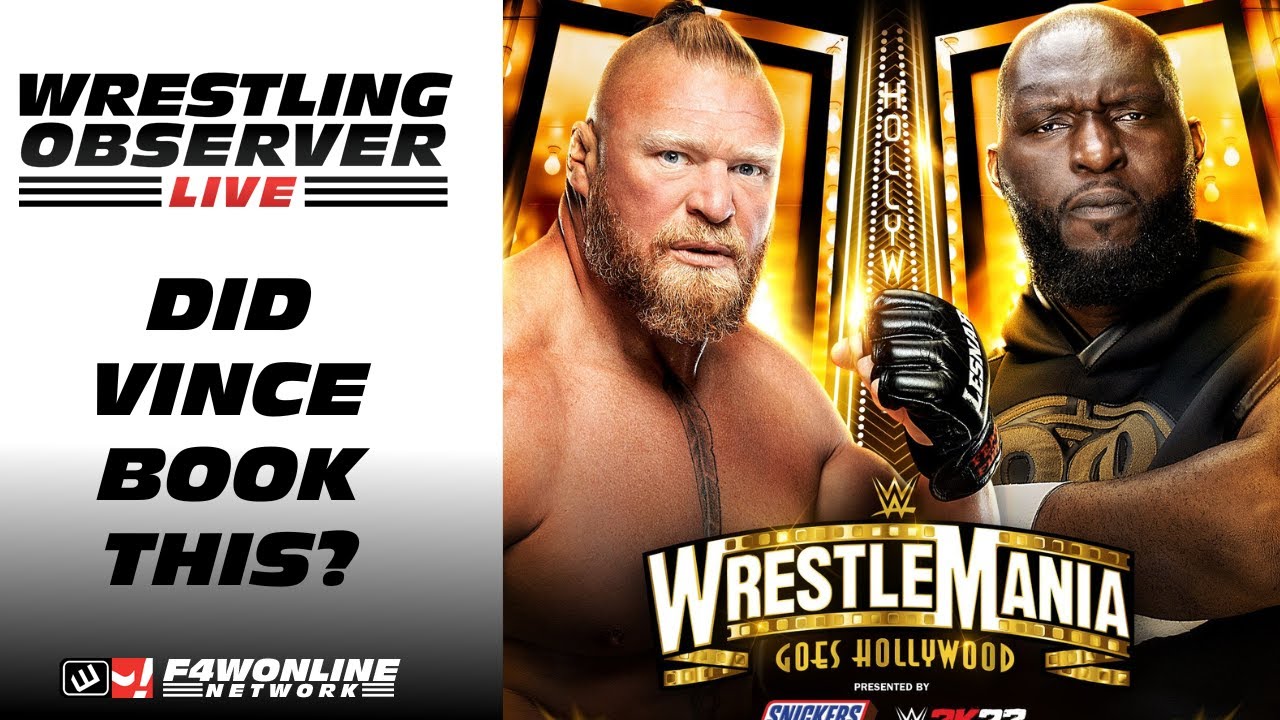 Ok, so did Vince really book Omos/Lesnar?: Wrestling Observer Live