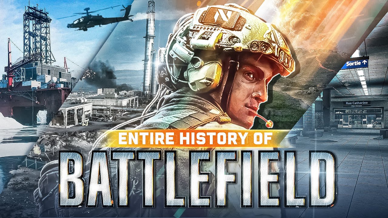 The Entire History Of Battlefield...