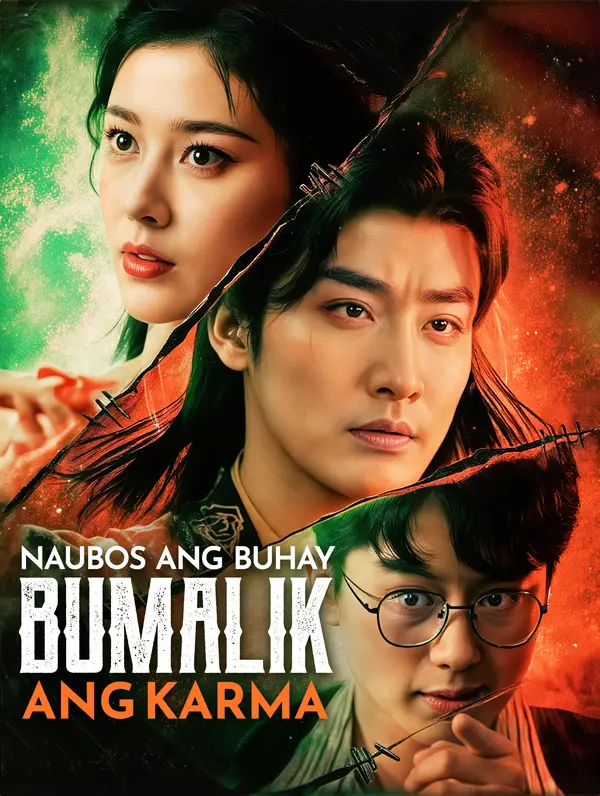 Naubos ang BuhayBumalik ang Karma poster