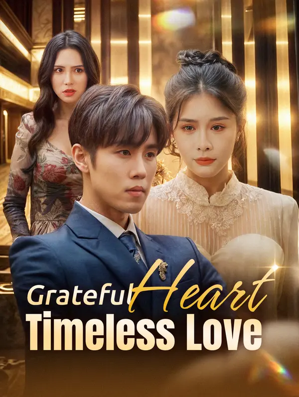Grateful Heart Timeless Love poster