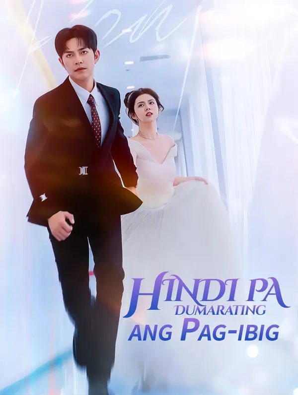 Hindi pa Dumarating ang Pag-ibig poster