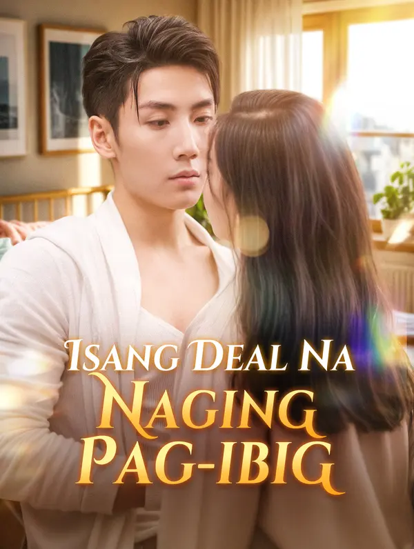 Isang Deal na Naging Pag-ibig poster