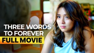 Three Words to Forever