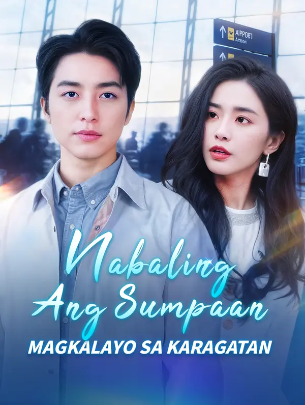 Nabaling ang Sumpaan,Magkalayo sa Karagatan poster
