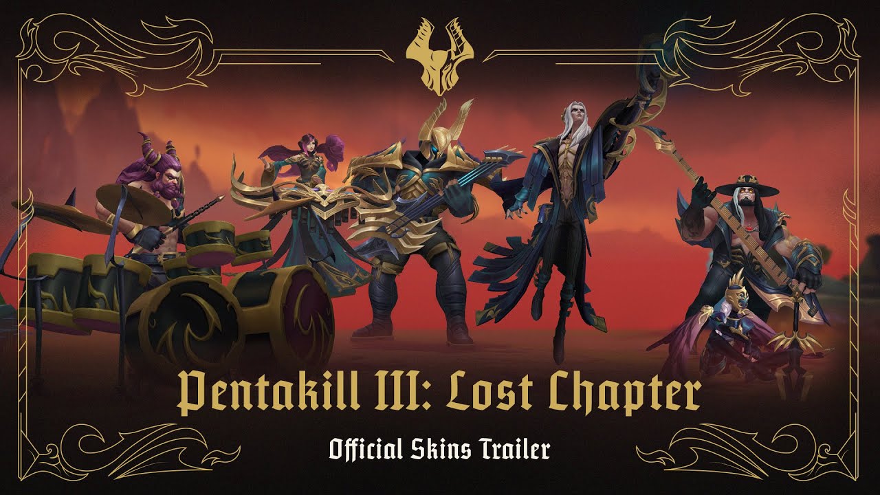 Pentakill III: Lost Chapter | Official Skins Trailer - League of Legends background